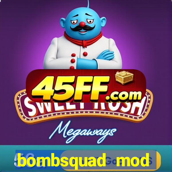 bombsquad mod manager download